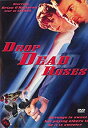 【中古】【輸入品・未使用】Drop Dead Roses
