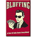 【中古】【輸入品・未使用】ユーモア冷蔵庫マグネット: Poker Bluffing : 2?x 3