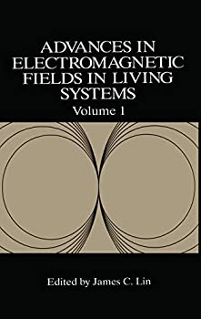 【中古】【輸入品・未使用】Advances in Electromagnetic Fields in Living Systems (Advances in Electromagnetic Fields in Living Systems%カンマ% 1)