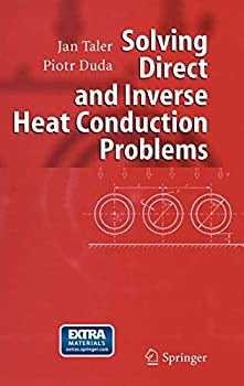 【中古】【輸入品・未使用】Solving Direct and Inverse Heat Conduction Problems