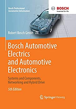 【中古】【輸入品・未使用】Bosch Automotive Electrics and Automotive Electronics: Systems and Components%カンマ% Networking and Hybrid Drive (Bosch Professional Auto