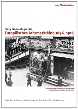 European Cinema of Attractions 1896-1916 (Crazy Cinematographe Europaisches Jahrmarktkino 1896-1916) (Crazy Cinematographe European Cin