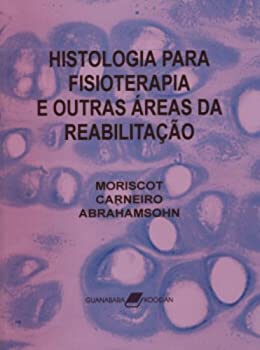 楽天スカイマーケットプラス【中古】【輸入品・未使用】Histologia Para Fisioterapia e Outras Areas de Reabilitacao