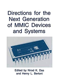 【中古】【輸入品・未使用】Directions for the Next Generation of MMIC Devices and Systems