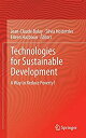 楽天スカイマーケットプラス【中古】【輸入品・未使用】Technologies for Sustainable Development: A Way to Reduce Poverty?