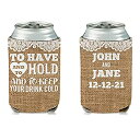 【中古】【輸入品・未使用】カスタムウェディングCan cooler- to have and to Hold and to Keep Your Drink Co...