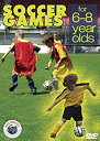 【中古】【輸入品・未使用】Soccer Games for 6-8 Year Olds