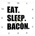 【中古】【輸入品・未使用】3dRose Eat Sleep Bacon - Funny Meat Love Text - Fun Humor Humorous Obsession - 壁掛け時計 38.1cm x 38.1cm (DPP_180381_3)