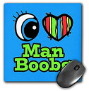 【中古】【輸入品・未使用】3dRose 8 X 8 X 0.25 Bright Eye Heart I Love Man Boobs Mouse Pad (mp_106277_1) [並行輸入品]