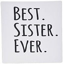 3dRose Best Sister Ever Gifts for Sisters Black Text Family and Relatives Sibling Gifts Mouse Pad (mp_151539_1) 