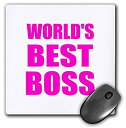 yÁzyAiEgpz3dRose Worlds Best Boss Hot Pink Text Great Design for the Greatest Boss Mouse Pad (mp_194440_1) [sAi]