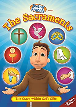 Brother Francis / The Sacraments