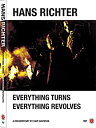 【中古】【輸入品 未使用】Hans Richter: Everything Turns Everything Revolves DVD Import