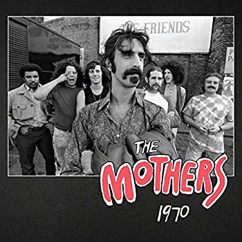 šۡ͢ʡ̤ѡThe Mothers 1970