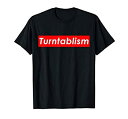 【中古】【輸入品 未使用】Turntablism - Vinyl Record Turntable DJ Gift For Disc Jockey Tシャツ