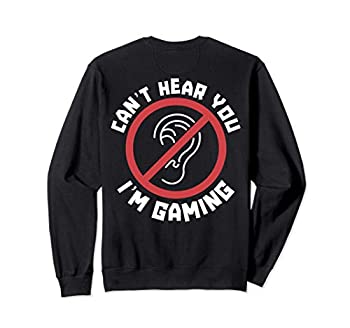 【中古】【輸入品・未使用】Can't Hear You I'm Gaming Back Print Funny Gamer Safe Sign トレーナー