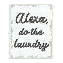 【中古】【輸入品・未使用】Stupell Industries Alexa Do The Laundry 面白い バスルーム グレー ワード、アーティストDap...