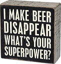 【中古】【輸入品・未使用】Primitives by Kathy Pinstriped Trimmed Box Sign, I Make Beer Disappear [並行輸入品]