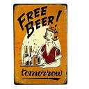 【中古】【輸入品・未使用】dingleiever-Free Beer Tomorrow Bar Pub Garage Man Cave Rustic Metal Tin Sign Yellow Vintage [並行輸..
