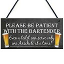 yÁzyAiEgpzXLD Store Patient Bartender Funny Pub Landlord Alcohol Gift Hanging Plaque Man Cave Sign [sAi]