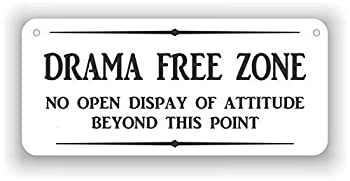 【中古】【輸入品・未使用】MySigncraft Drama Free Zone no Open Display of Attitude Beyond This Point - Aluminum Sign [並行輸入品]