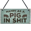 yÁzyAiEgpzXLD Store Happy As A Pig in Sht Hanging Wall Plaque Shabby Chic Garage Fence Garden Gate Sign [sAi]