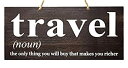 【中古】【輸入品・未使用】JennyGems Travel Sign, Wood Sign - Travel The Only Thing You Will Buy That Makes You Richer - Travel Decor Wall Art - Travel Themed Gif