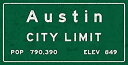 yÁzyAiEgpzHBA Austin City Limit Metal Sign, Texas, Population, Census, Travel [sAi]