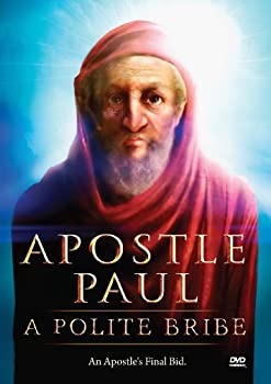 Apostle Paul: Polite Bribe 