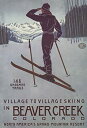 【中古】【輸入品・未使用】Beaver Creekコロラド村にスキーに村Grand Mountain Resort冬スポーツヴィンテージポスターREPRO