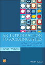 【中古】【輸入品 未使用】An Introduction to Sociolinguistics