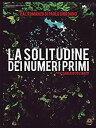 yÁzyAiEgpzLa solitudine dei numeri primi [Import anglais] [DVD]