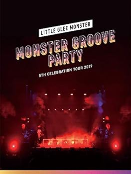 【中古】【良い】Little Glee Monster 5th Celebration Tour 2019 ~MONSTER GROOVE PARTY~(初回生産限定盤)(特典なし) [DVD]