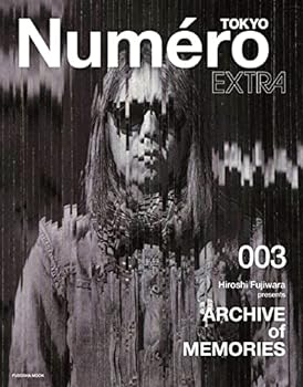 【中古】【良い】Numero TOKYO EXTRA Hiroshi Fujiwara presents ARCHIVE of MEMORIES (扶桑社ムック)