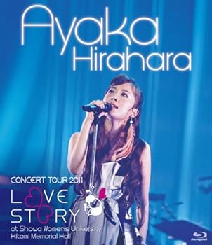【中古】【良い】平原綾香 CONCERT TOUR 2011~LOVE STORY~ at 昭和女子大学人見記念講堂 [Blu-ray]
