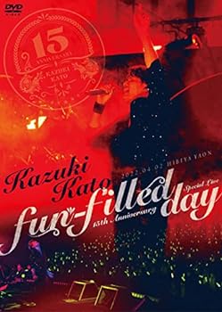 šۡɤKazuki Kato 15th Anniversary Special Live fun-filled day DVD