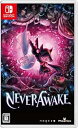 【中古】【良い】NeverAwake -Switch