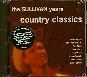 【中古】【良い】Sullivan Years: Country Classics