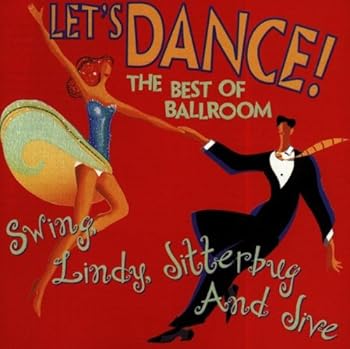 ޡåȥץ饹㤨֡šۡɤLet's Dance : The Best Of Ballroom Swing, Lindy, Jitterbug & JiveפβǤʤ6,804ߤˤʤޤ