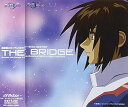 【中古】【良い】機動戦士ガンダムSEED~SEED DESTINY BEST「THE BRIDGE」Across the Songs from GUNDAM S...