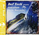 【中古】【良い】Def Tech presents Jawaiian Style Records Laniakea