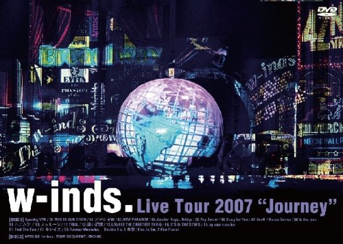 【中古】【非常に良い】w-inds. Live Tour 2007 Journey [DVD]