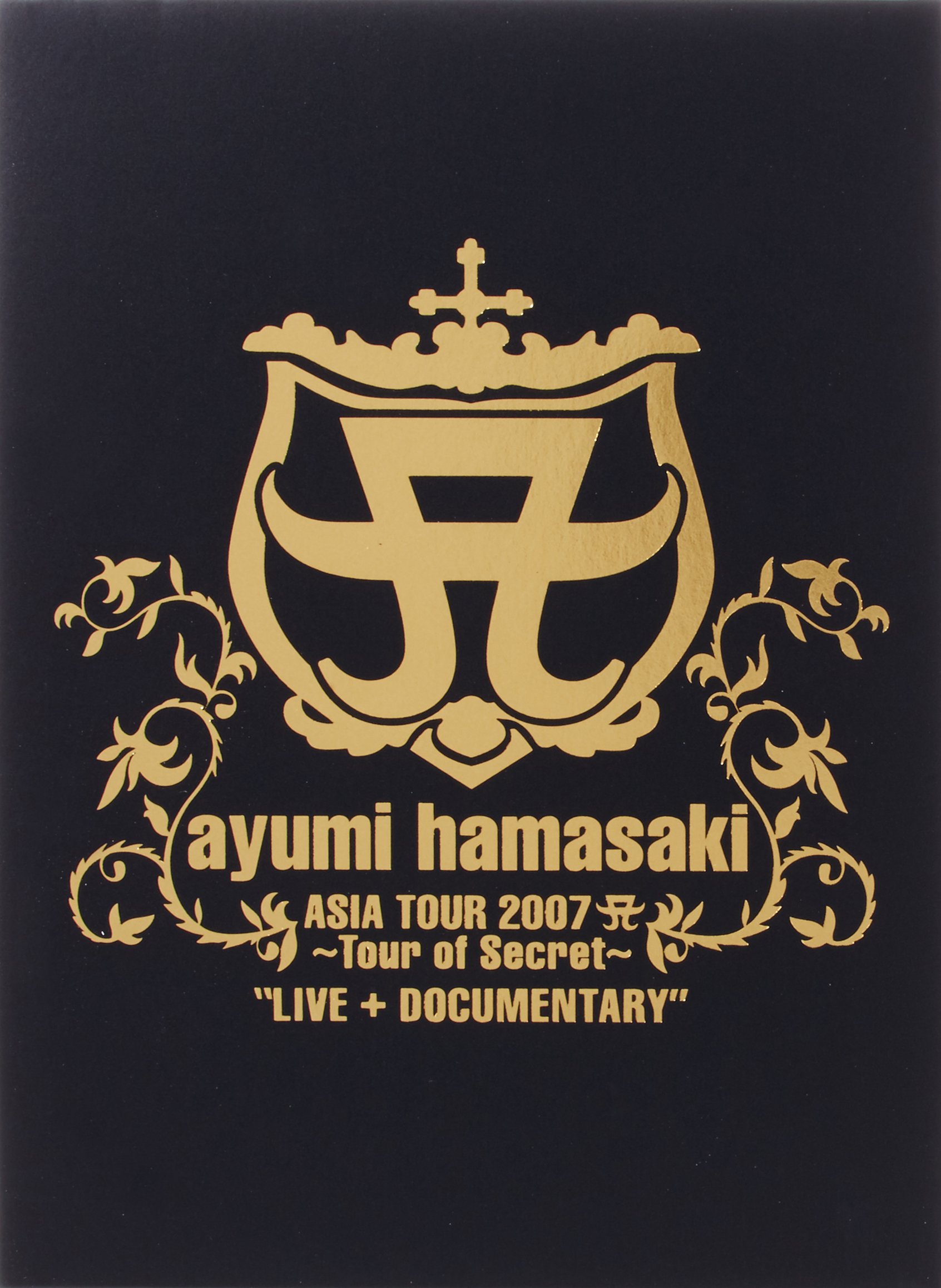 ayumi hamasaki ASIA TOUR 2007 ~Tour of Secret~LIVE+DOCUMENTARY 