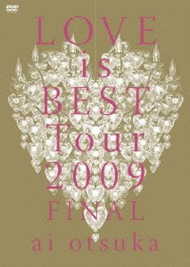 【中古】【非常に良い】大塚 愛 LOVE is BEST Tour 2009 FINAL [DVD]