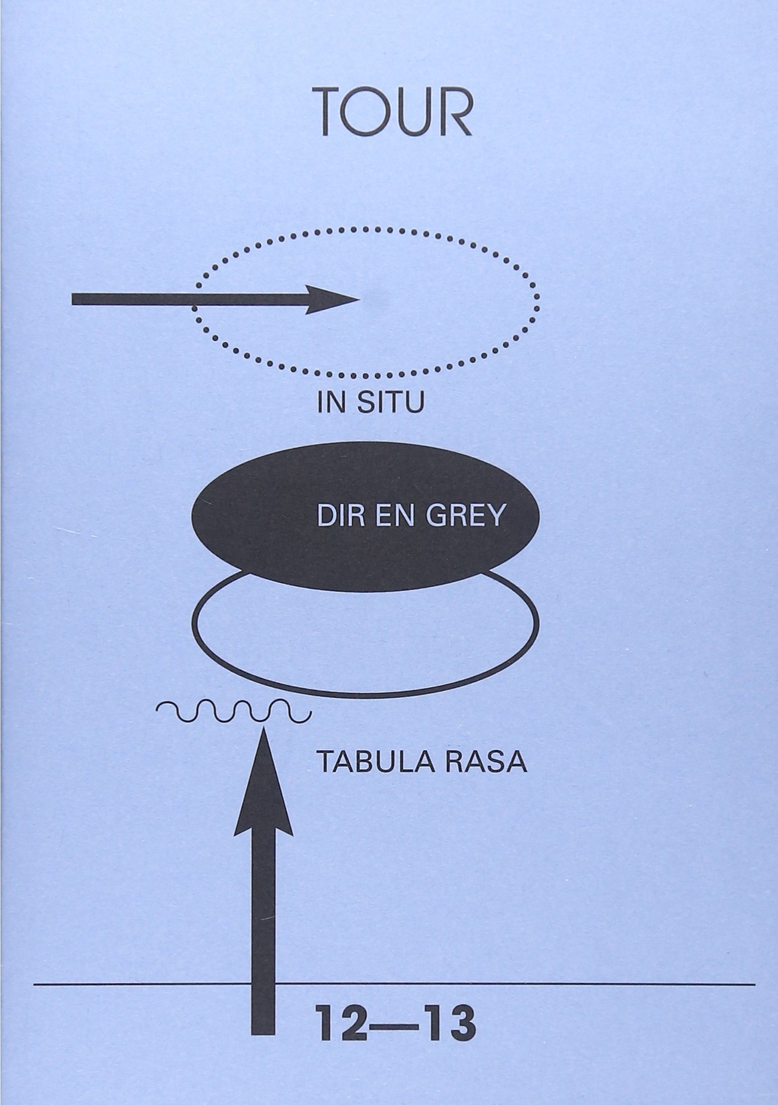 TOUR12-13 IN SITU-TABULA RASA 