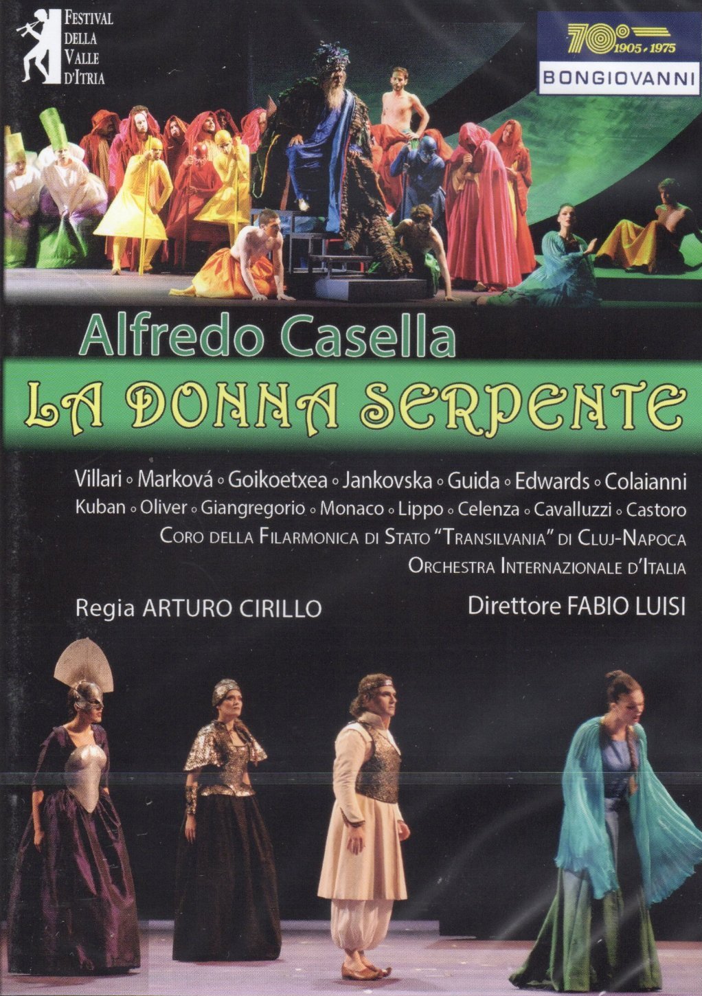 Alfredo Casella: La Donna Serpente 