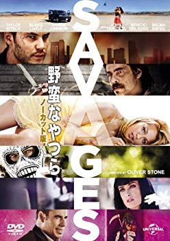 【中古】【非常に良い】野蛮なやつら/SAVAGES-ノーカット版- [DVD] 9jupf8b