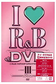【中古】【非常に良い】アイ・ラヴR&B~10th アニヴァーサリー DVD