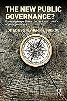 【中古】【非常に良い】The New Public Governance : Emerging Perspectives on the Theory and Practice of Public Governance