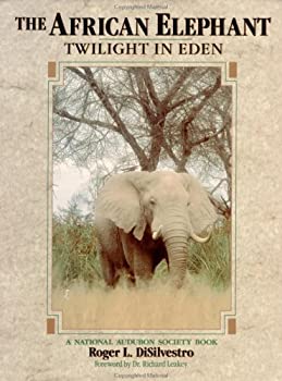 【中古】(未使用・未開封品)The African Elephant: Twilight in Eden (National Audubon Society Book)